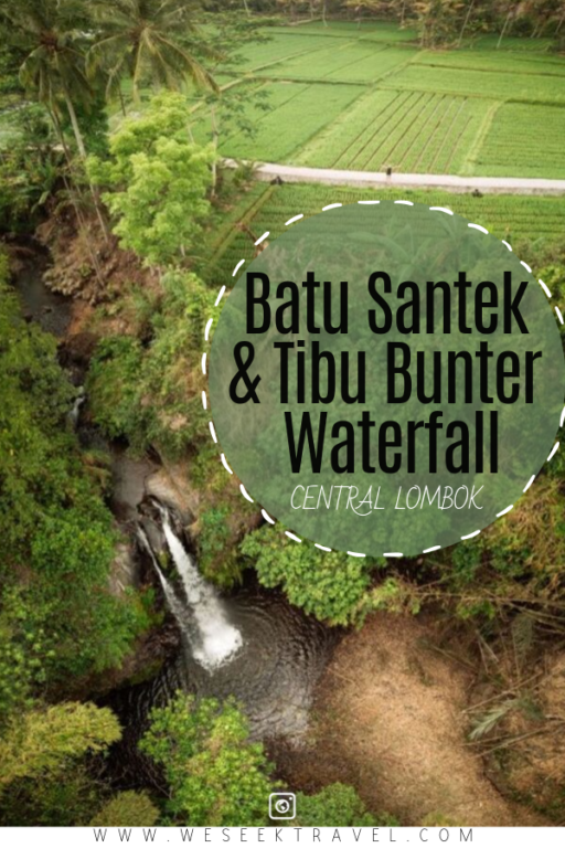 Batu Santek & Tibu Bunter Wasserfall 