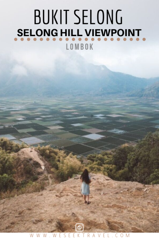 Bukit Selong Aussichtspunkt Lombok